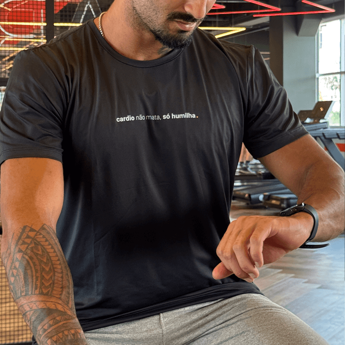 camiseta masculina dry fit cardio não mata, só humilha