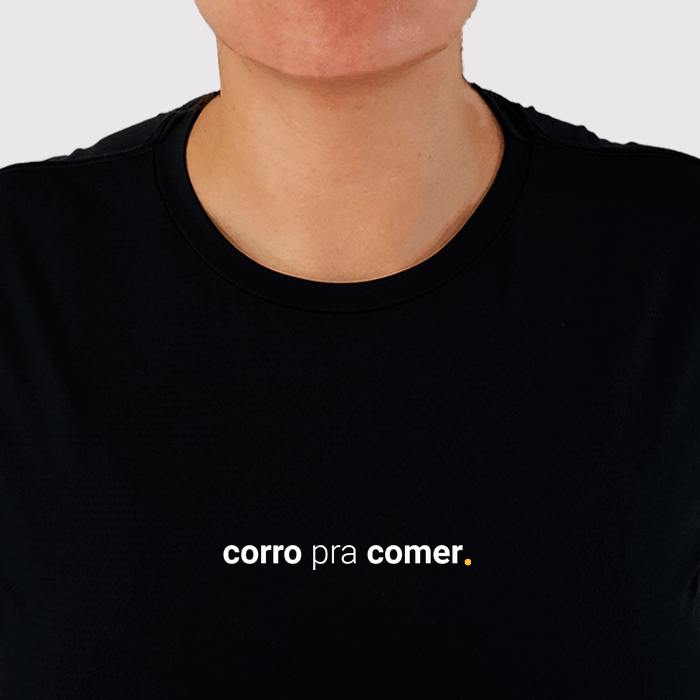 camiseta feminina dry fit corro pra comer