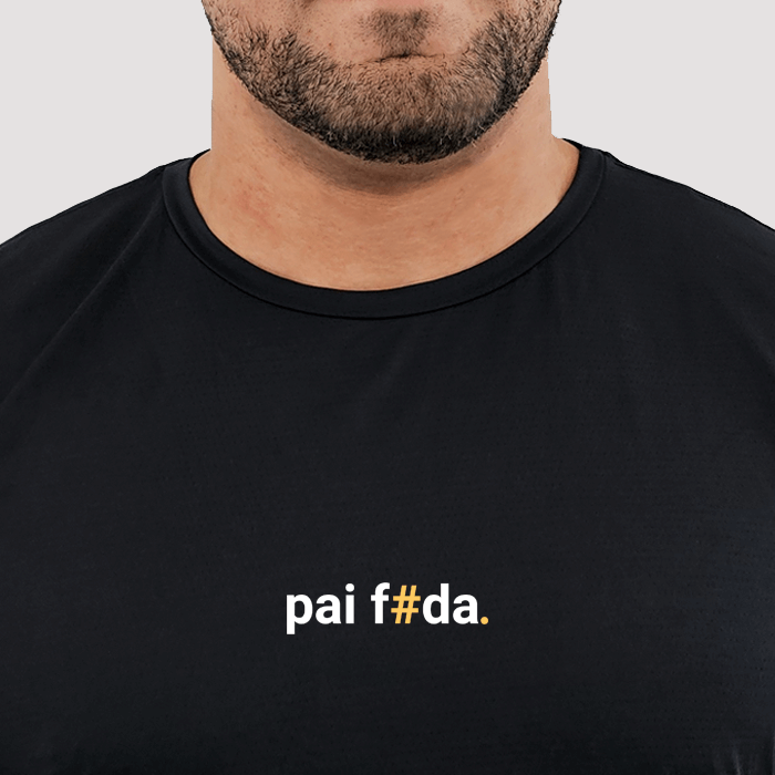 camiseta masculina dry fit pai foda