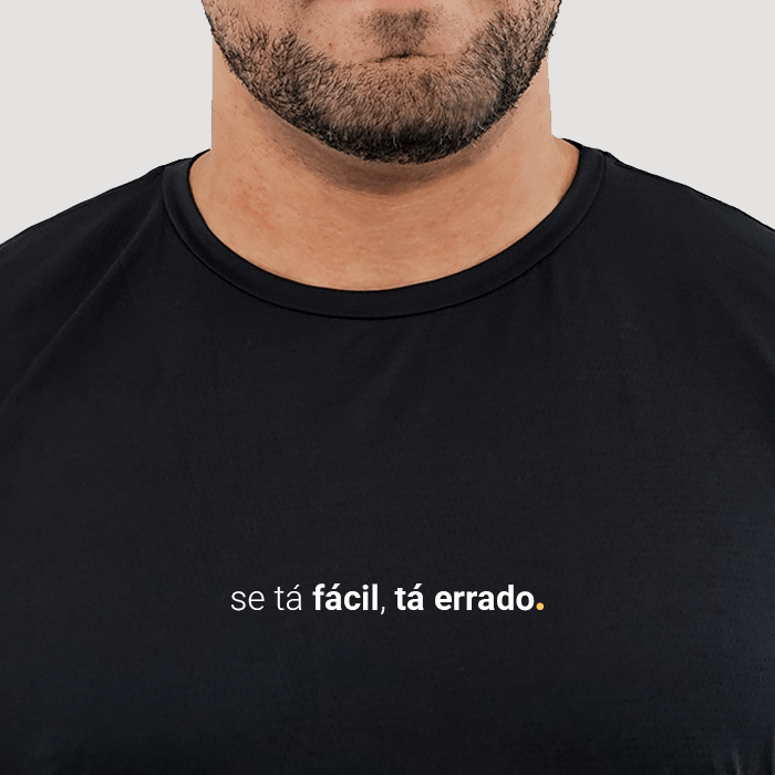 camiseta masculina dry fit se tá fácil, tá errado