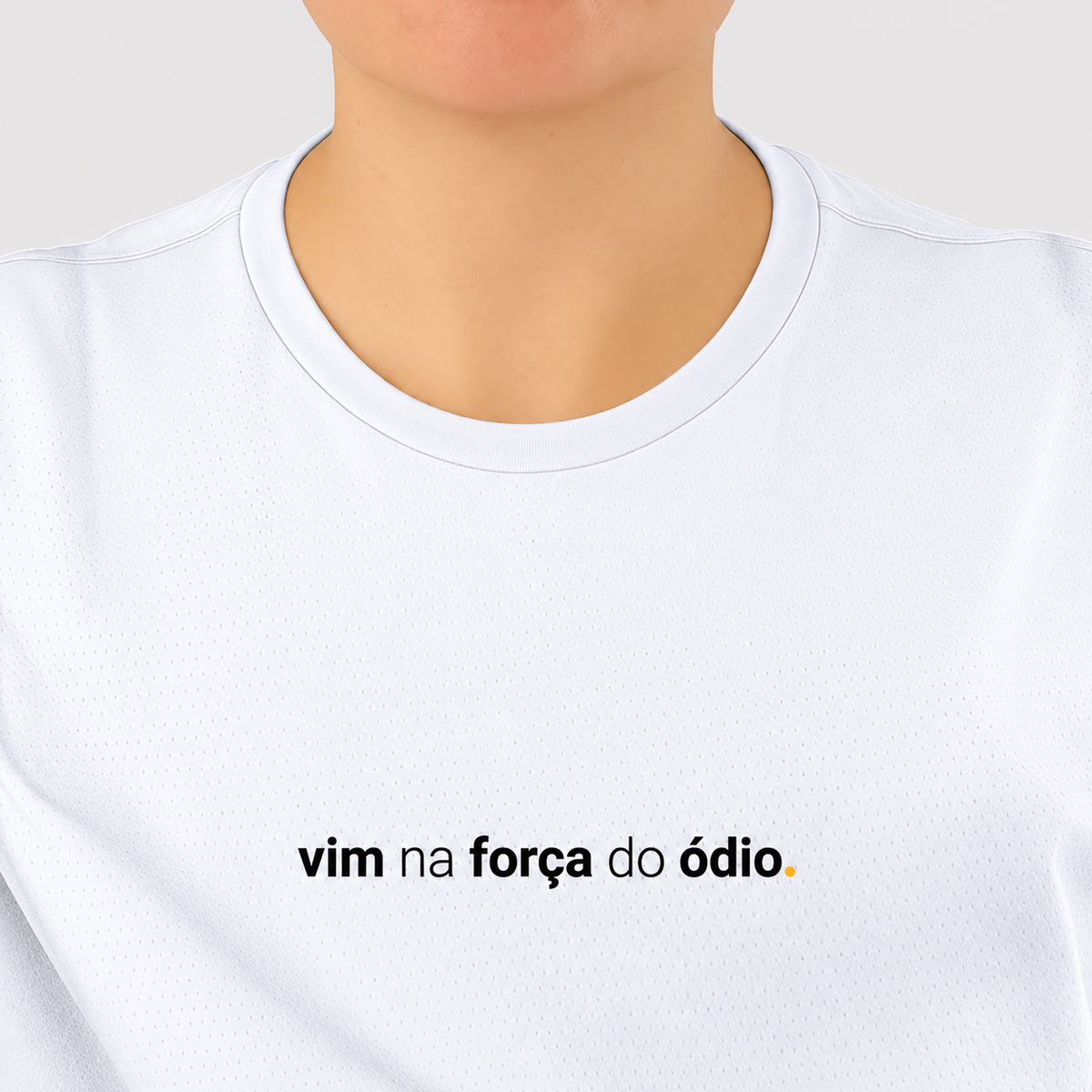 camiseta feminina dry fit vim na força do ódio