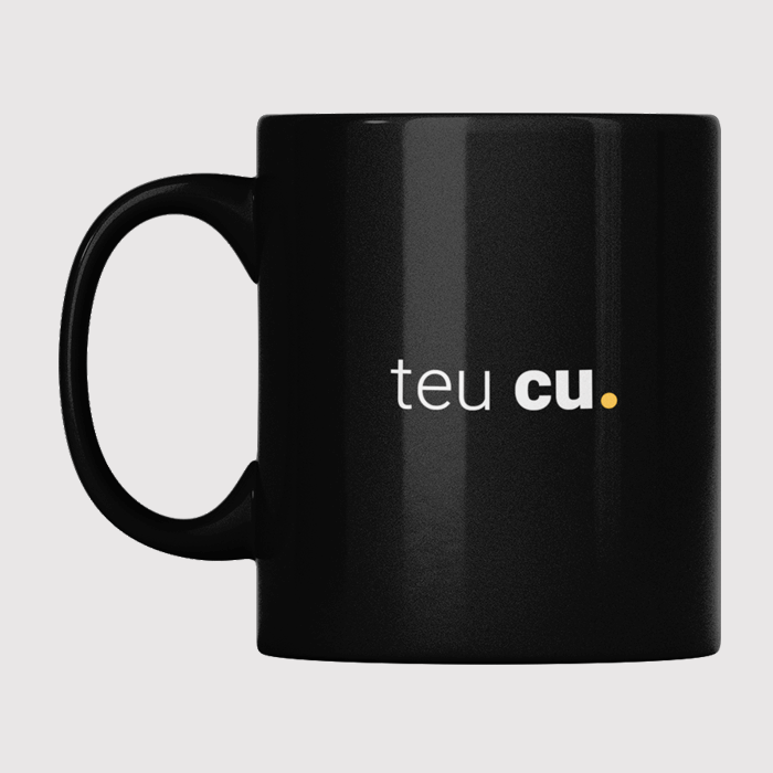 caneca teu cu