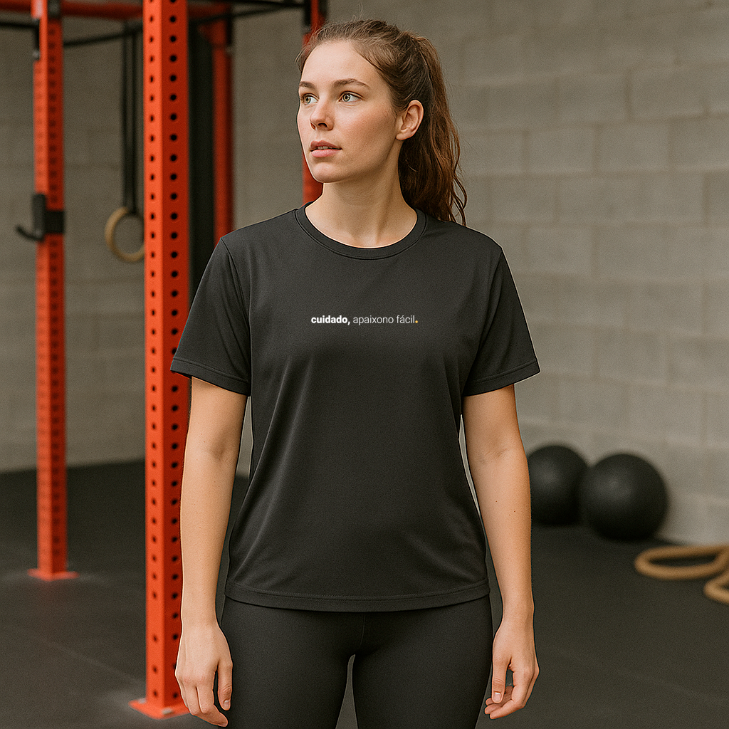 camiseta feminina dry fit cuidado, apaixono fácil