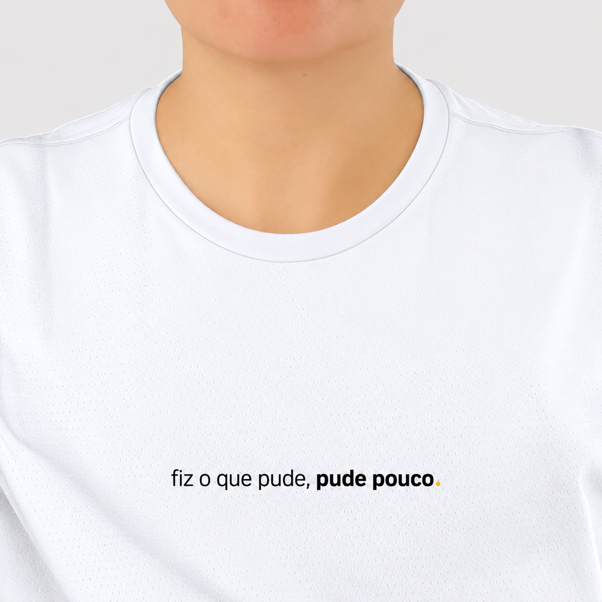 camiseta feminina dry fit fiz o que pude, pude pouco