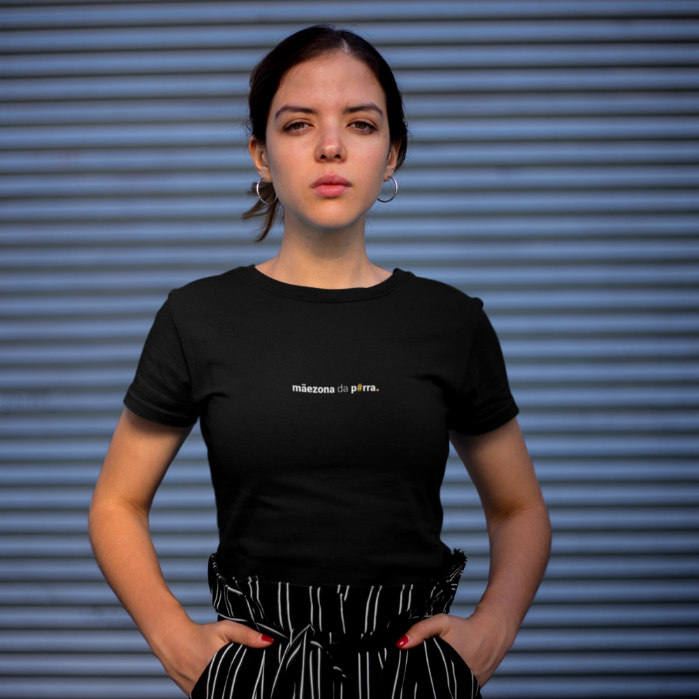 camiseta feminina mãezona da porra