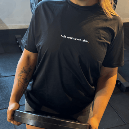 camiseta feminina dry fit hoje você vai me odiar