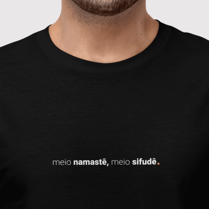 camiseta masculina meio namastê, meio sifudê