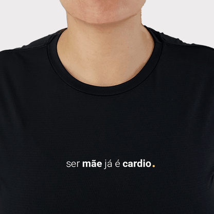 OUTLET - camiseta feminina dry fit ser mãe já é cardio