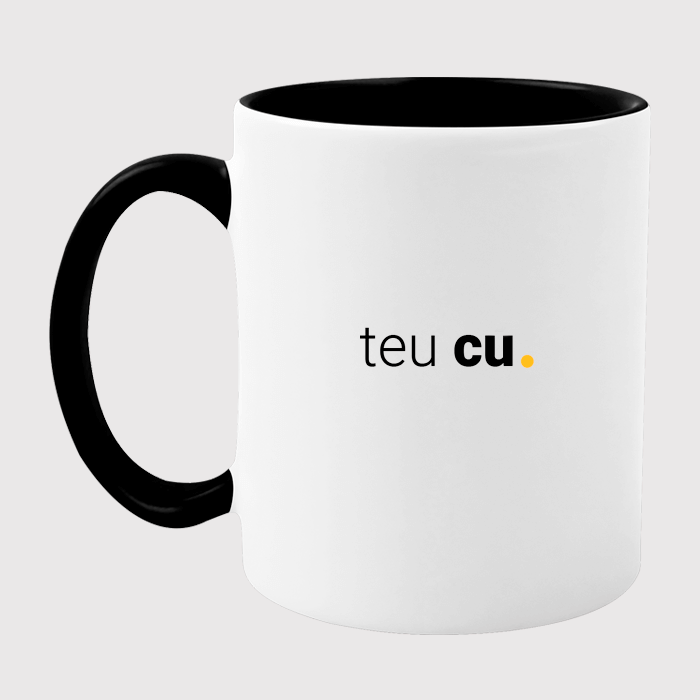 caneca teu cu